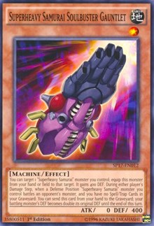 Superheavy Samurai Soulbuster Gauntlet #SP17-EN012