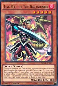 Ignis Heat, the True Dracowarrior #MACR-EN021