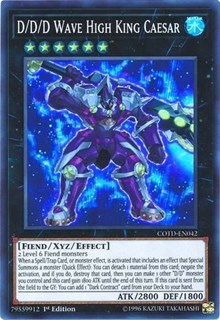 D/D/D Wave High King Caesar #COTD-EN042