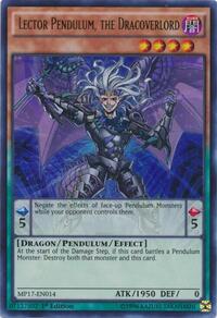 Lector Pendulum, the Dracoverlord #MP17-EN014