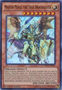 Master Peace, the True Dracoslayer #MP17-EN075