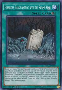 Forbidden Dark Contract with the Swamp King #MP17-EN099