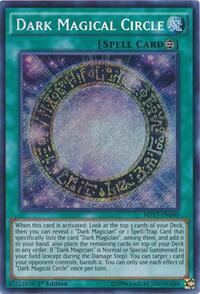 Dark Magical Circle #MP17-EN100