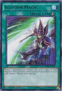 Illusion Magic #MP17-EN101