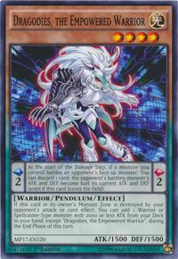 Dragodies, the Empowered Warrior #MP17-EN120