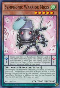 Symphonic Warrior Miccs #MP17-EN238