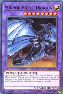 Mirror Force Dragon #LEDD-ENA39