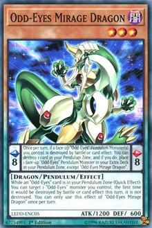 Odd-Eyes Mirage Dragon #LEDD-ENC05
