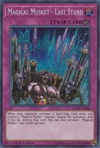 Magical Musket - Last Stand #SPWA-EN028