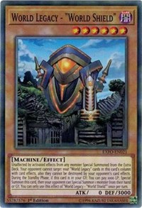 World Legacy - "World Shield" #EXFO-EN021