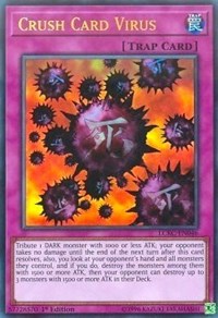 Crush Card Virus (Version 1) #LCKC-EN046