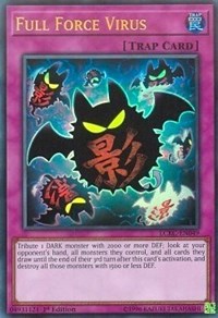 Full Force Virus #LCKC-EN049