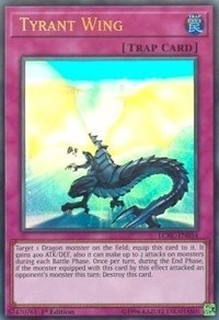 Tyrant Wing #LCKC-EN054