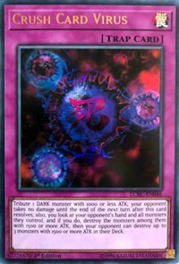 Crush Card Virus (Version 2) #LCKC-EN046