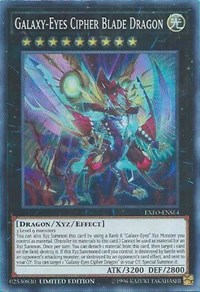 Galaxy-Eyes Cipher Blade Dragon #EXFO-ENSE4