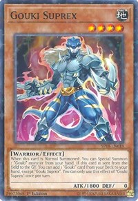 Gouki Suprex (Starfoil) #SP18-EN018