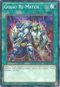 Gouki Re-Match (Starfoil) #SP18-EN039