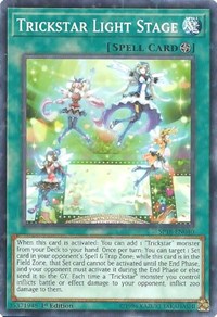 Trickstar Light Stage (Starfoil) #SP18-EN040
