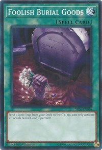 Foolish Burial Goods #SR06-EN026