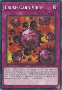 Crush Card Virus #SR06-EN031