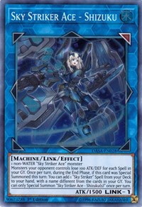 Sky Striker Ace - Shizuku #DASA-EN028