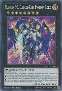 Number 90: Galaxy-Eyes Photon Lord #BLRR-EN033