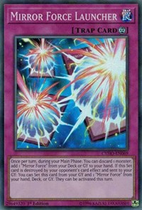 Mirror Force Launcher #CYHO-EN069