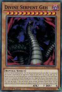 Divine Serpent Geh #CYHO-EN092