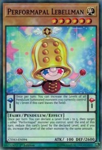 Performapal Lebellman #CYHO-EN094