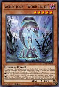 World Legacy - "World Chalice" #MP18-EN049