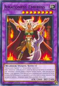 Amazoness Empress #MP18-EN167