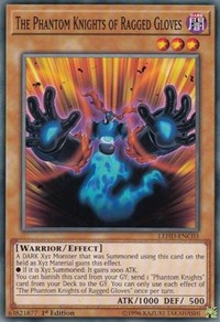 The Phantom Knights of Ragged Gloves #LEHD-ENC03