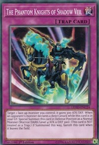 The Phantom Knights of Shadow Veil #LEHD-ENC24