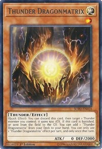 Thunder Dragonmatrix #SOFU-EN018