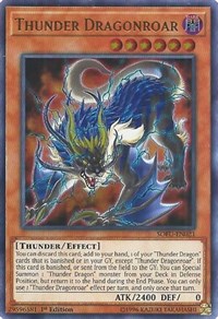 Thunder Dragonroar #SOFU-EN021