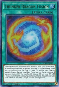Thunder Dragon Fusion #SOFU-EN060