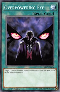 Overpowering Eye #SR07-EN026