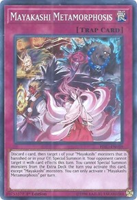 Mayakashi Metamorphosis #HISU-EN039