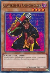 Gravekeeper's Cannonholder #SS01-ENB05