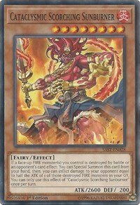 Cataclysmic Scorching Sunburner #SAST-EN028