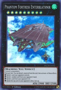 Phantom Fortress Enterblathnir #INCH-EN052