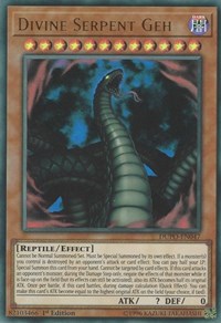 Divine Serpent Geh #DUPO-EN047