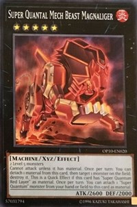 Super Quantal Mech Beast Magnaliger #OP10-EN020
