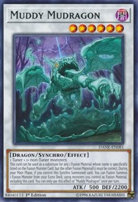 Muddy Mudragon #DANE-EN081