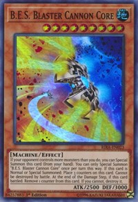 B.E.S. Blaster Cannon Core #RIRA-EN023