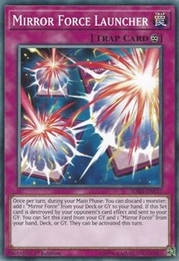 Mirror Force Launcher #SDRR-EN037