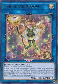 Trickstar Bloom #MP19-EN022
