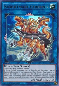 Knightmare Cerberus #MP19-EN026