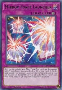 Mirror Force Launcher #MP19-EN126