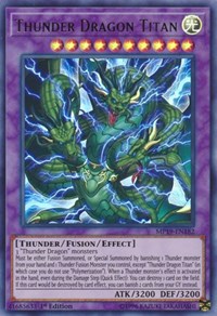 Thunder Dragon Titan #MP19-EN182